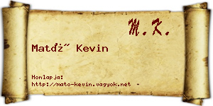 Mató Kevin névjegykártya